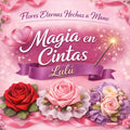 MAGIA EN CINTAS LULÚ
